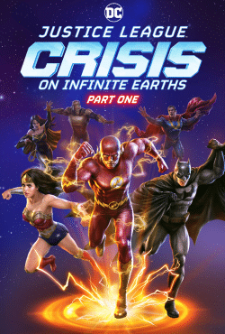 Justice League Crisis on Infinite Earths Part One